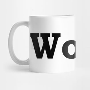 Woke. Mug